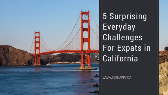 California challenges for Canadian expats